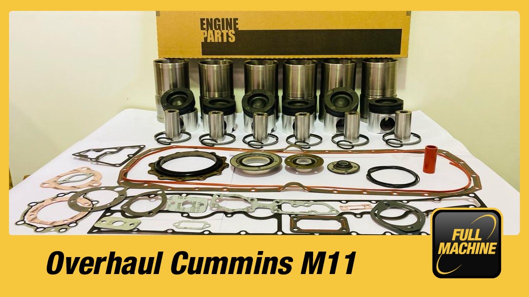 Overhaul Cummins M11